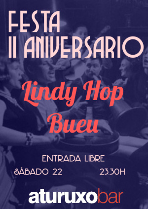 Festa II Aniversario Lindy Hop Bueu