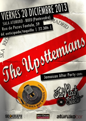 The Uppsttemians (Ska Reggae Band, Madrid).
Jamaican After Party con: Oldies But Rudies + JahMaik Selector.